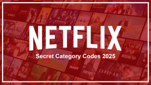 أكثر من 20 رمزًا سريًا في Netflix
